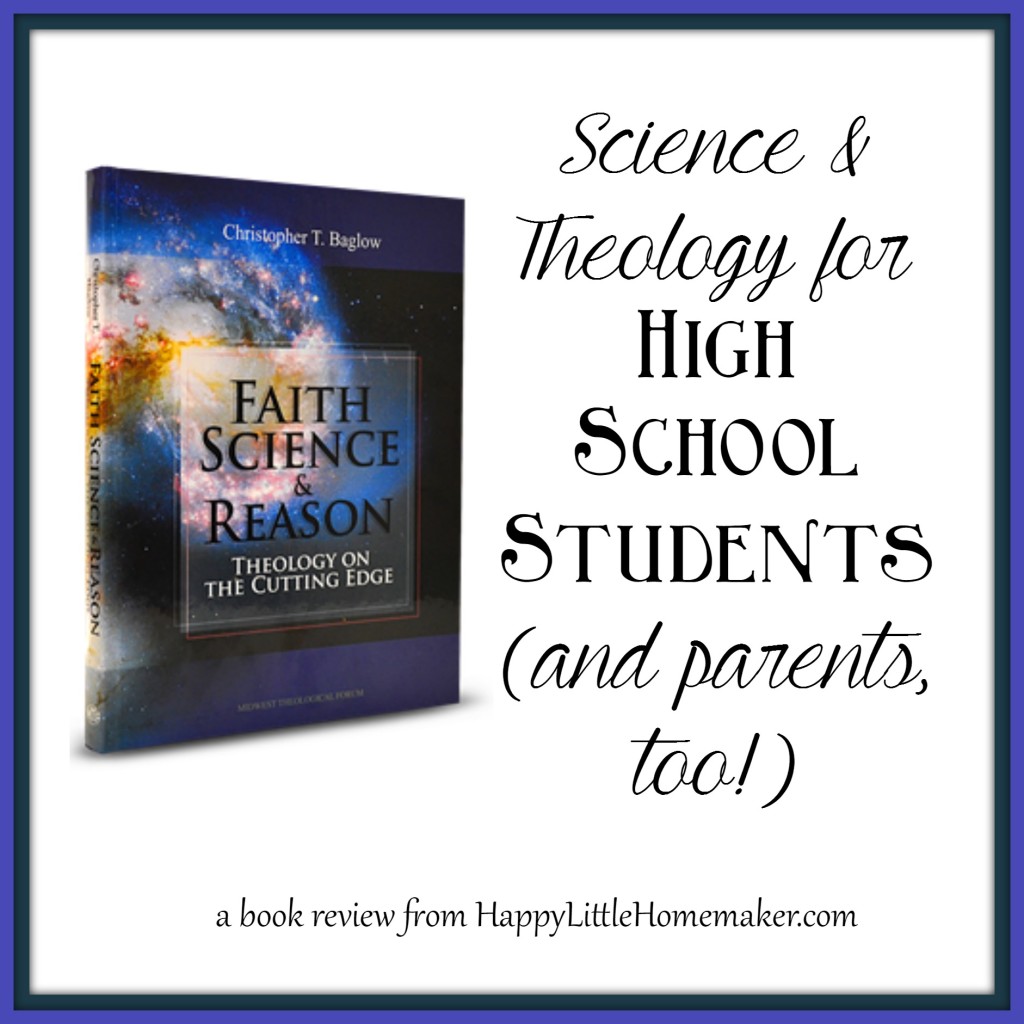 Faith Science Reason high school review