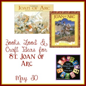 Joan of Arc Books Food and Craft Ideas