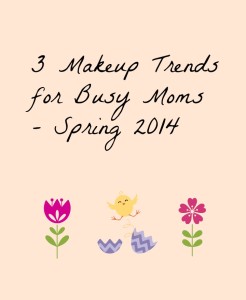 makeup-trends-moms-spring-2014
